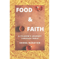 Food & Faith: a pilgrim's journey through India