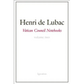Vatican Council Notebooks: Volume Two