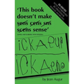This Book Doesn't Make Sense: Living and Learning with Dyslexia