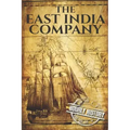 The East India Company: A History From Beginning to End