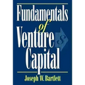 Fundamentals of Venture Capital