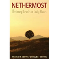 Nethermost: Missionary Miracles in Lowly Places