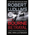 Robert Ludlum's (Tm) the Bourne Betrayal