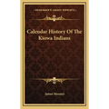 Calendar History Of The Kiowa Indians