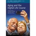 Aging and the Digital Life Course