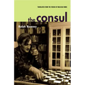 The Consul: Contributions to the History of the Situationist International and Its Time, Volume II