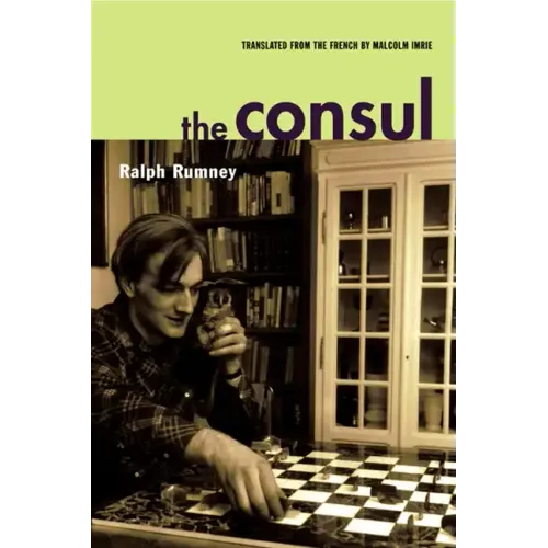The Consul: Contributions to the History of the Situationist International and Its Time, Volume II