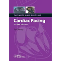 Nuts Bolts Cardiac Pacing 2e