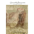Unearthly Bequests: A Tetralogy of Tiny Terrors