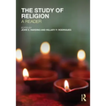 The Study of Religion: A Reader