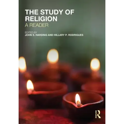 The Study of Religion: A Reader
