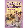 Revival of Banned Dances: A Worldwide Study