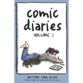 Comic Diaries Volume 1