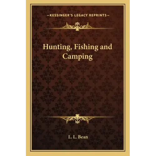 Hunting, Fishing and Camping