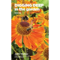 Digging Deep in the Garden: Book One