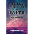 Living The Life Of Faith