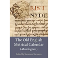 The Old English Metrical Calendar (Menologium)