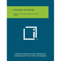 Colonial Interiors: Federal And Greek Revival, Third Series