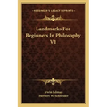 Landmarks for Beginners in Philosophy V1