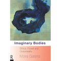 Imaginary Bodies: Ethics, Power and Corporeality