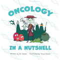 Oncology in a Nutshell