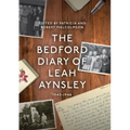 The Bedford Diary of Leah Aynsley, 1943-1946