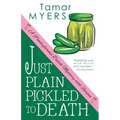 Just Plain Pickled to Death