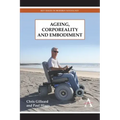 Ageing, Corporeality and Embodiment