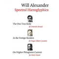 Spectral Hieroglyphics: The One True Body, At the Vertigo Borders, On Higher Phlogiston Current
