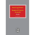 Rural Land Owners of Barbour County, Alabama