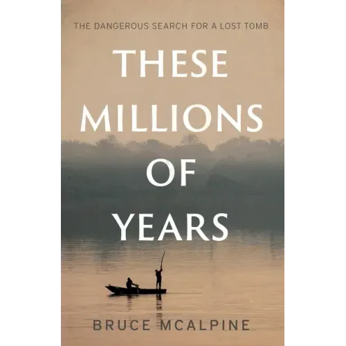 These Millions of Years