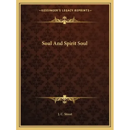 Soul and Spirit Soul