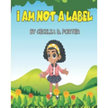 I Am Not a Label!