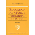 Education as a Force for Social Change: (Cw 296, 192, 330/331)