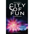Wacko's City of Fun Carnival