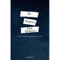 Of Angels And Demons: A Collection of Poetry and Prose