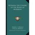 Between the Covers of the Book of Mormon