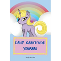 Daily Gratitude Journal: Amazing Gratitude Journal for Kids with Unicorn Design Children Happiness Notebook, Unicorn design gratitude journal,