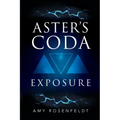 Aster's Coda - Exposure