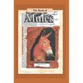 The Book of Mules: An Introduction to the Original Hybrid