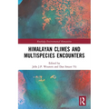 Himalayan Climes and Multispecies Encounters