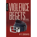 Violence Begets...: LGBT Fiction: A Gay Young Adult Novel