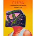 Cura: A Literary Magazine of Art & Action, Issues 10, 11, 12, 13