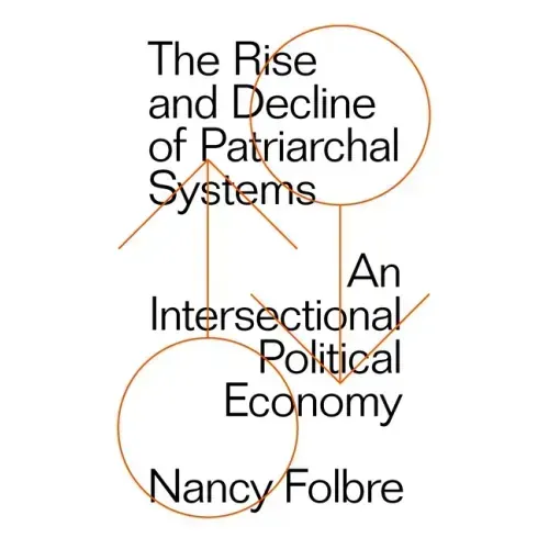 The Rise and Decline of Patriarchal Systems