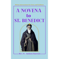 A Novena To St. Benedict: Divine intercessions for Grace and Guidance