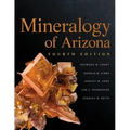 Mineralogy of Arizona, Fourth Edition
