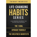 Life-Changing Habits Series: Your Personal Blueprint for Success and Happiness (Books 4-6)