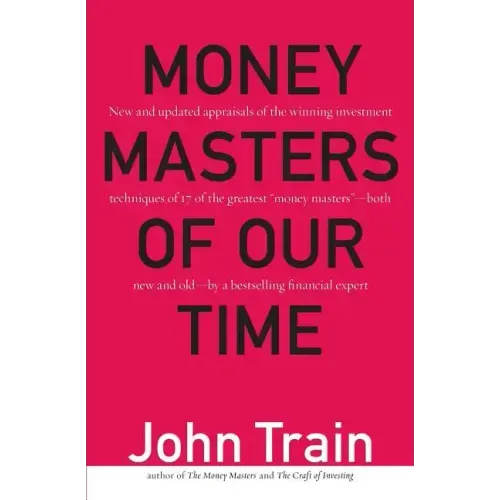 Money Masters of Our Time