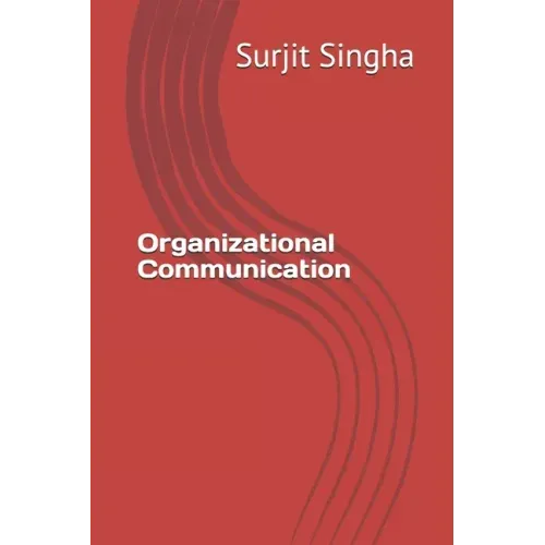 Organizational Communication