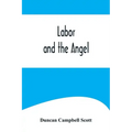 Labor and the Angel
